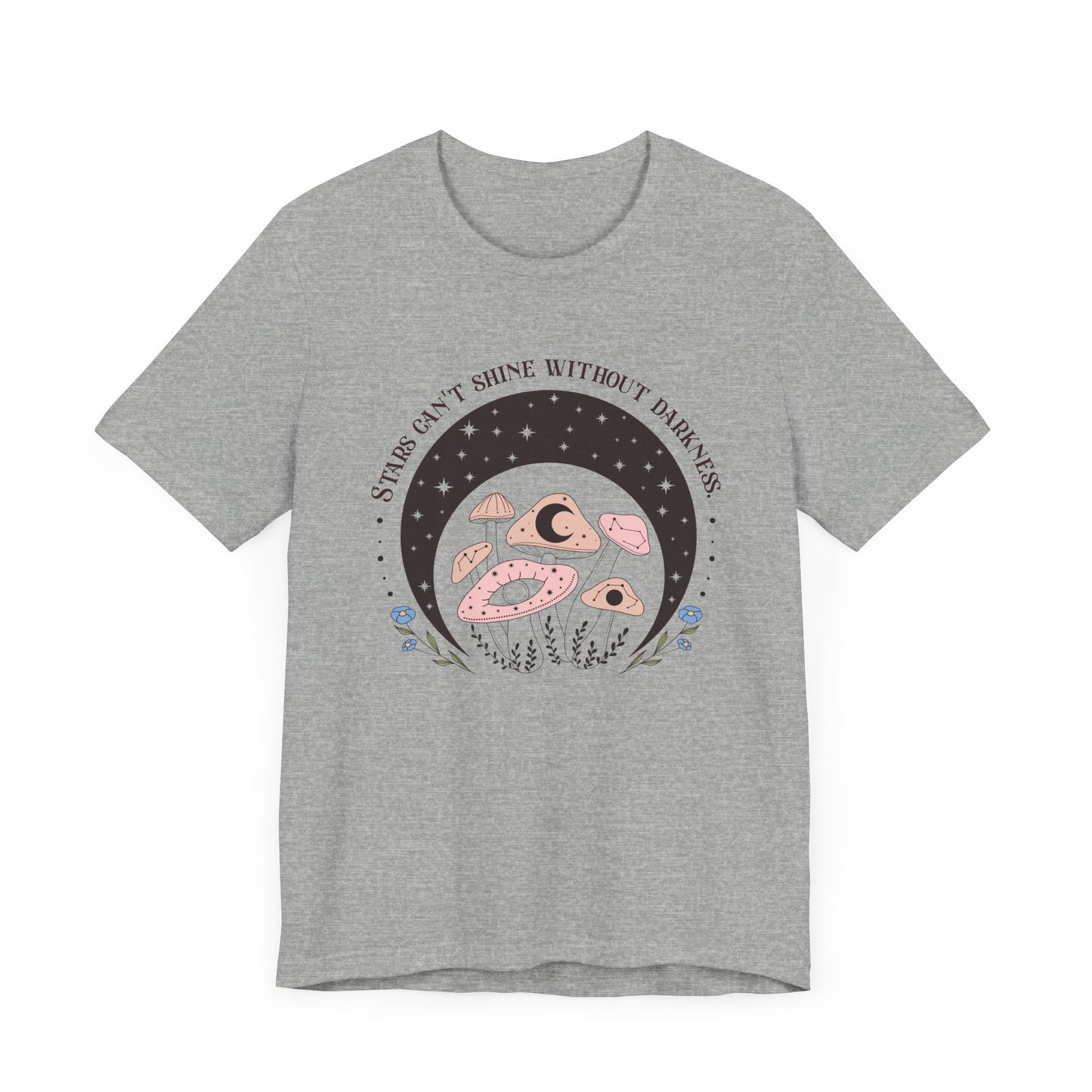 Stars Can’t Shine Without Darkness Tee
